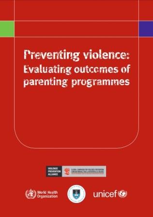 الوقاية من العنف وتقييم نتائج برامج إعداد الآباء لرعاية الأبناء (2013) 