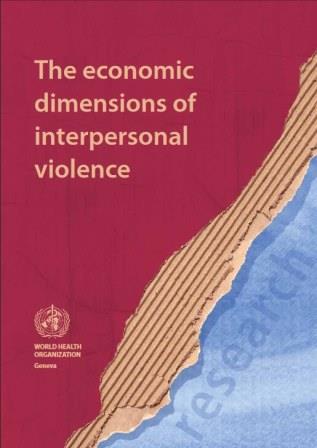 The_economic_dimensions_of_interpersonal_violence_2004