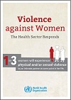 Violence_against_women_health_impacts_and_the_role_of_the_health_sector_2013