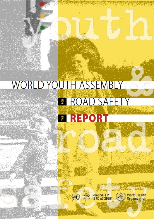 World_Youth_Assembly_for_Road_Safety-The_report_2007