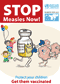 Thumbnail of the Stop measles poster