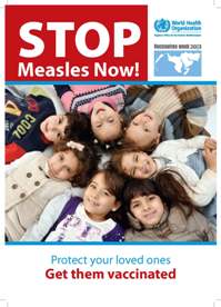 Thumnbnail of Stop measles now poster: protect your loved ones, get them vaccinated