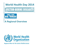 World Health Day 2014 - Regional Overview