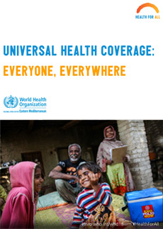 World Health Day 2018 poster - Universal Health Coverage: Everyone, Everywhere