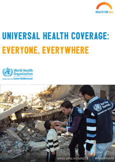 World Health Day 2018 poster - Universal Health Coverage: Everyone, Everywhere