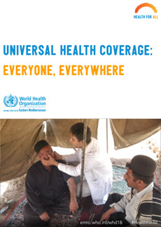 World Health Day 2018 poster - Universal Health Coverage: Everyone, Everywhere