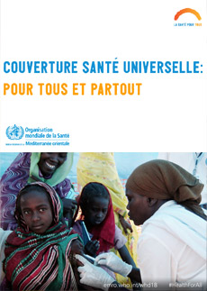 Journée mondiale de la Santé 2018 affiche - La couverture santé universelle : pour tous et partout