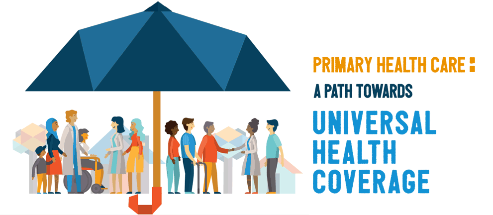 Primary health care: a path towards universal health coverage