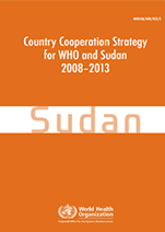 Country Cooperation Strategy for WHO and Sudan - 2008-2013