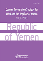 Country Cooperation Strategy for WHO and Yemen - 2008-2013
