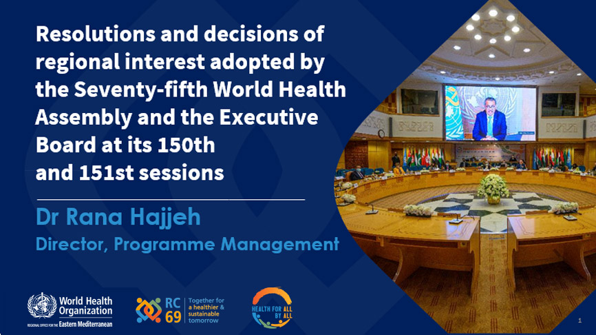 Resolutions and decisions of regional interest adopted by the Seventy-fifth World Health Assembly and the Executive Board at its 150th and 151st sessions