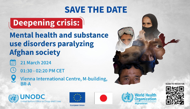 Mental health and substance use disorders in Afghanistan: high-level side event at the 67th session of the Commission on Narcotic Drugs, Vienna