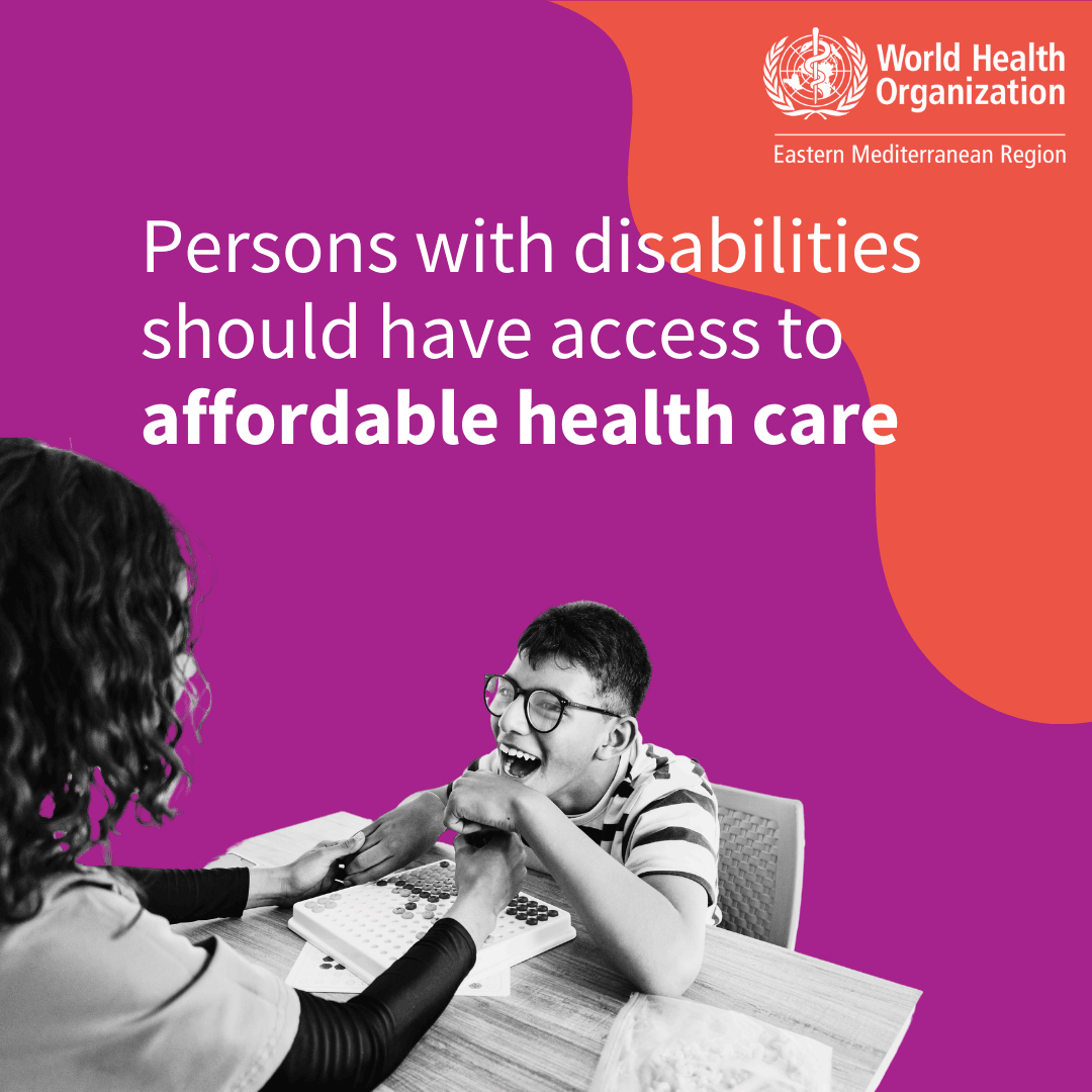 Persons with disabilities should have access to affordable health care