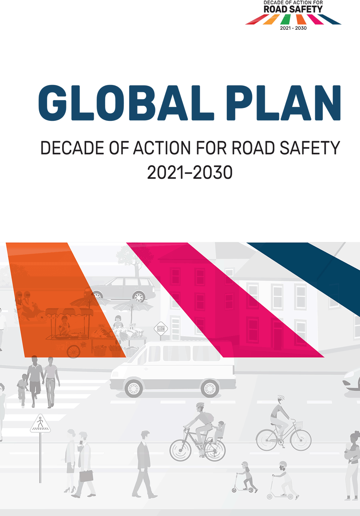 Global plan for the Decade of Action for Road Safety 2021–2030