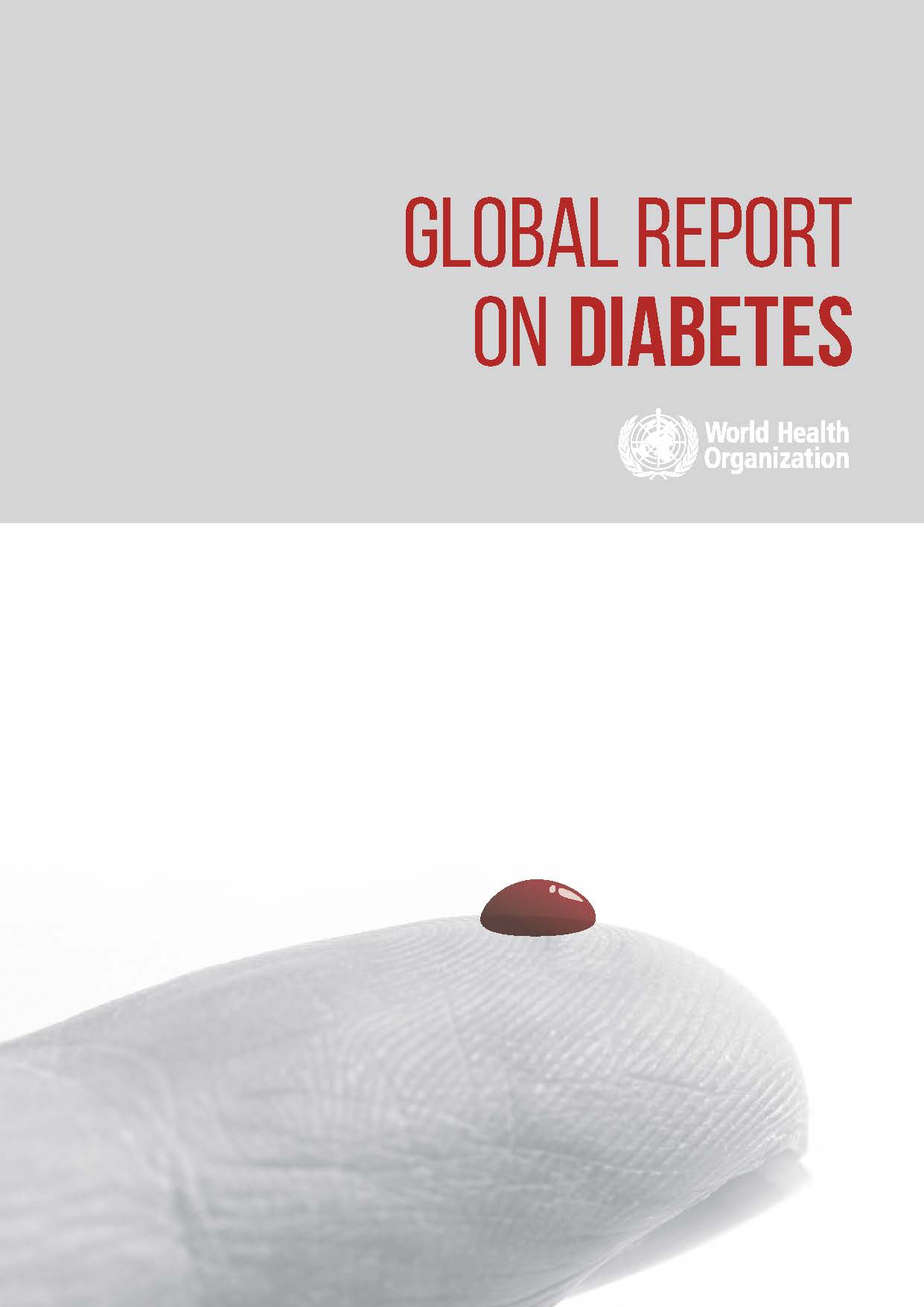 Global report on diabetes Global report on diabetes