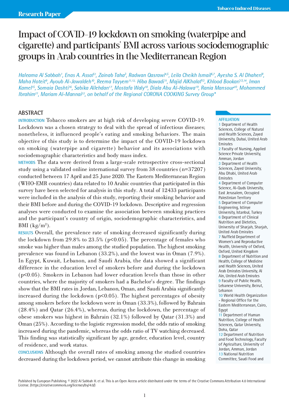 Impact of covid-19 lockdown on smoking (waterpipe and cigarette) and participants' BMI across various sociodemographic groups in Arab countries in the Mediterranean Region Impact of covid-19 lockdown on smoking (waterpipe and cigarette) and participants' BMI across various sociodemographic groups in Arab countries in the Mediterranean Region