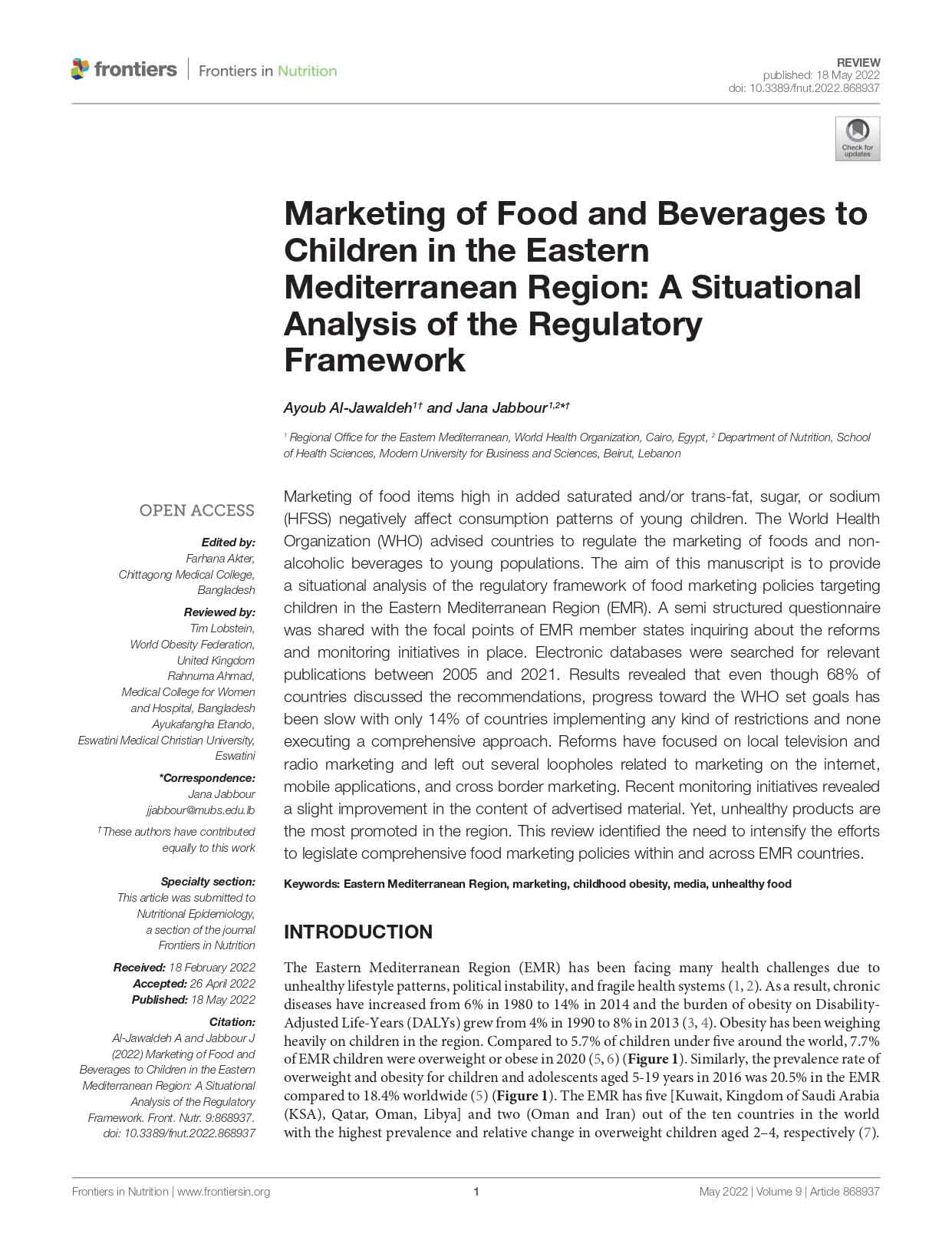 Marketing of food and beverages to children in the Eastern Mediterranean Region: A situational analysis of the regulatory framework Marketing of food and beverages to children in the Eastern Mediterranean Region: A situational analysis of the regulatory framework
