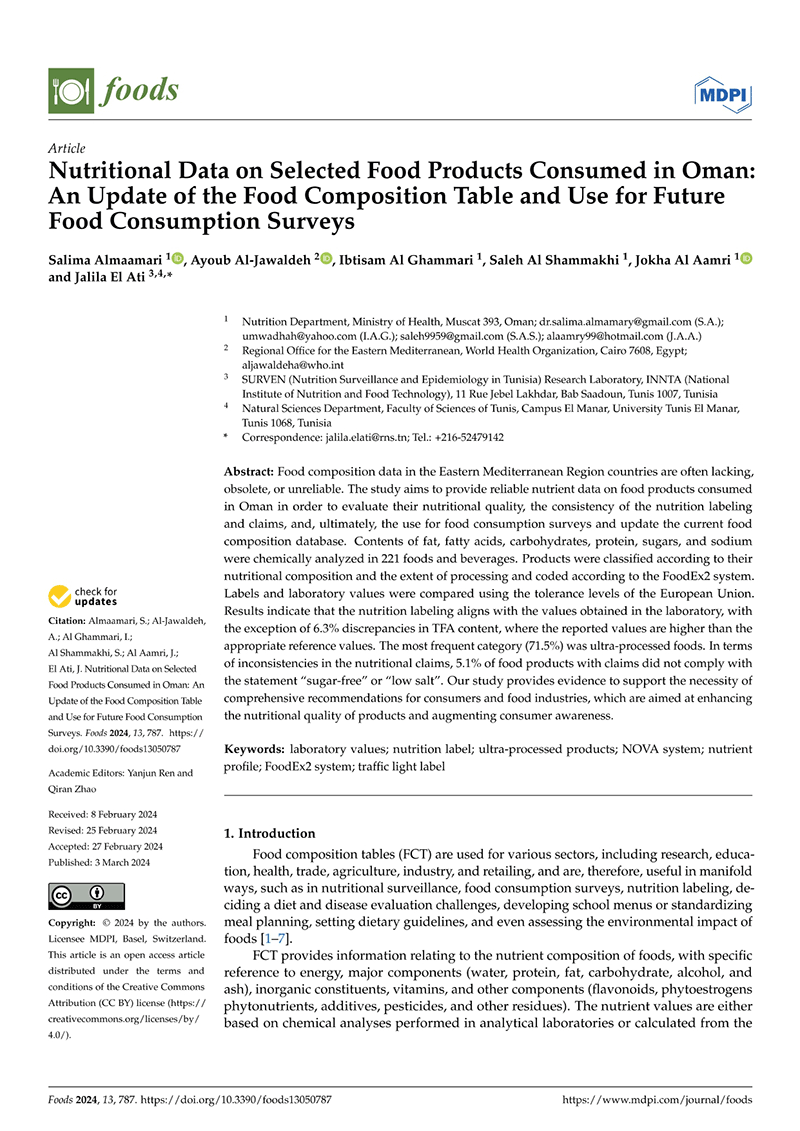 Nutritional data on selected food products consumed in Oman: an update of the food composition table and use for future food consumption surveys Nutritional data on selected food products consumed in Oman: an update of the food composition table and use for future food consumption surveys