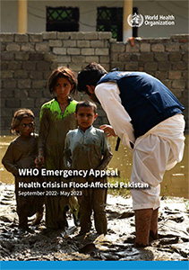 WHO emergency appeal: Health crisis in flood-affected Pakistan