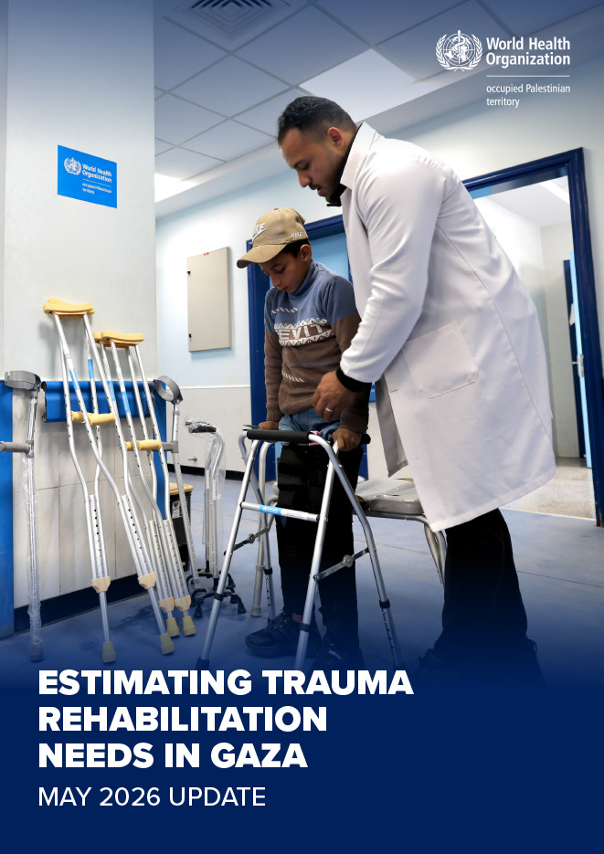 Estimating Trauma Rehabilitation Needs in Gaza – May 2026 Update